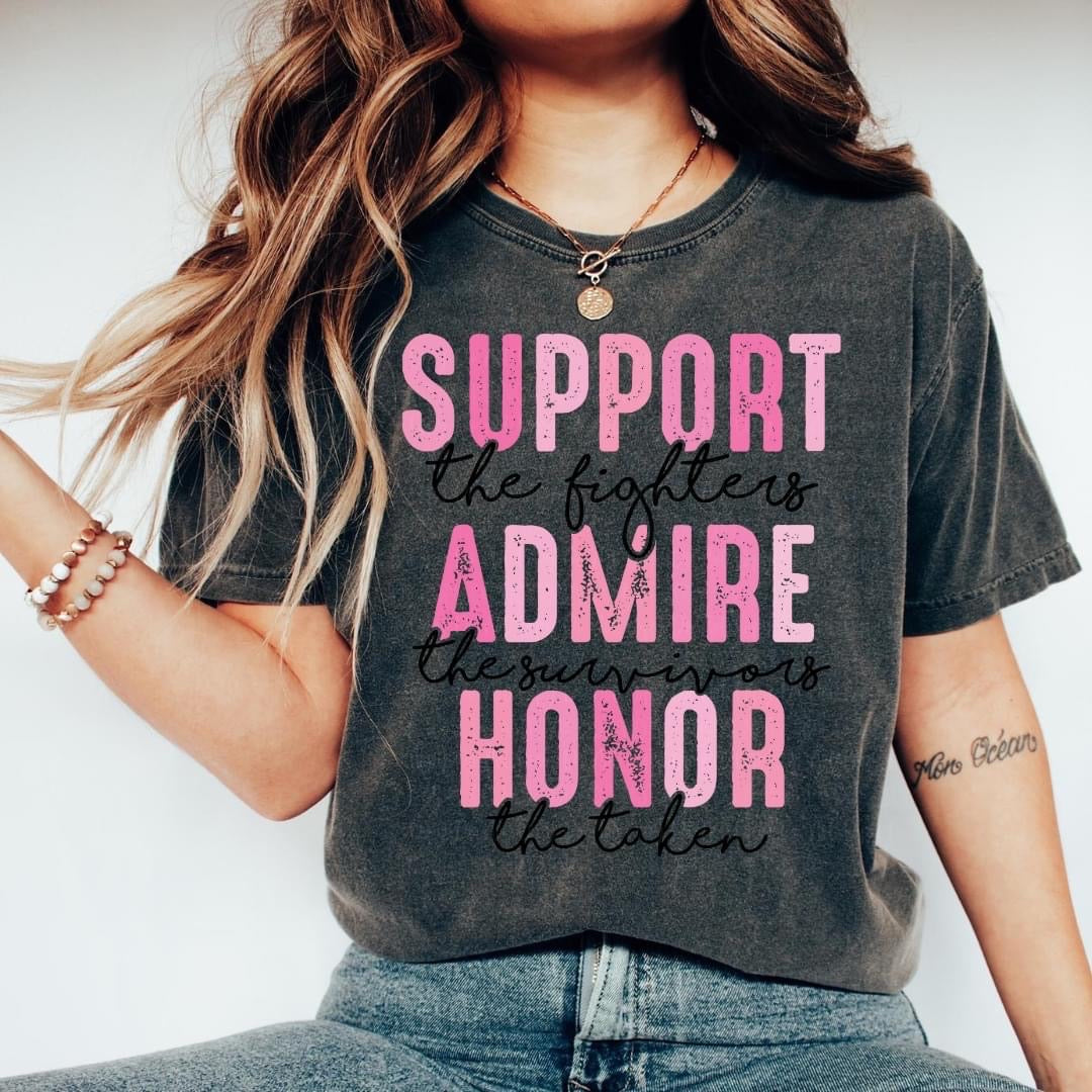 SUPPORT ADMIRE HONOR | FINAL SALE